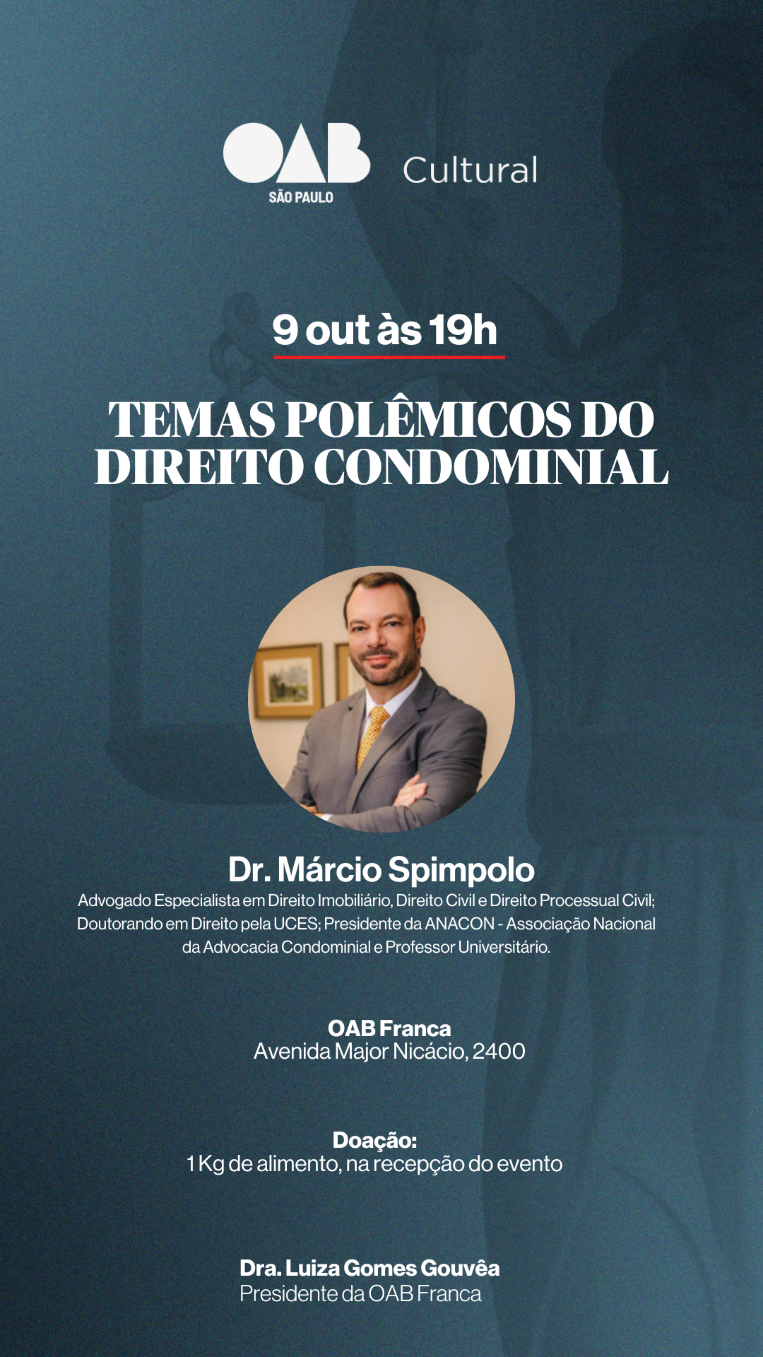 Palestra com o tema: Temas Polêmicos do Direito Condominial