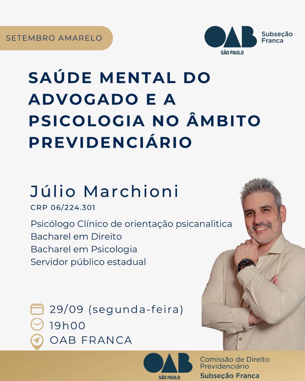 SETEMBRO AMARELO: SAÚDE MENTAL DO ADVOGADO E A PSCOLOGIA NO ÂMBITO PREVIDENCIÁRIO