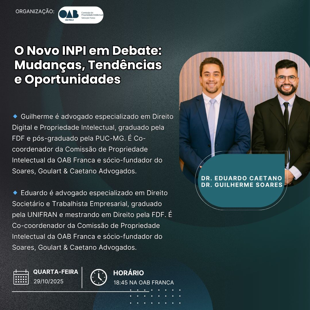 Palestra: “O Novo INPI em Debate: Mudanças, Tendências e Oportunidades”