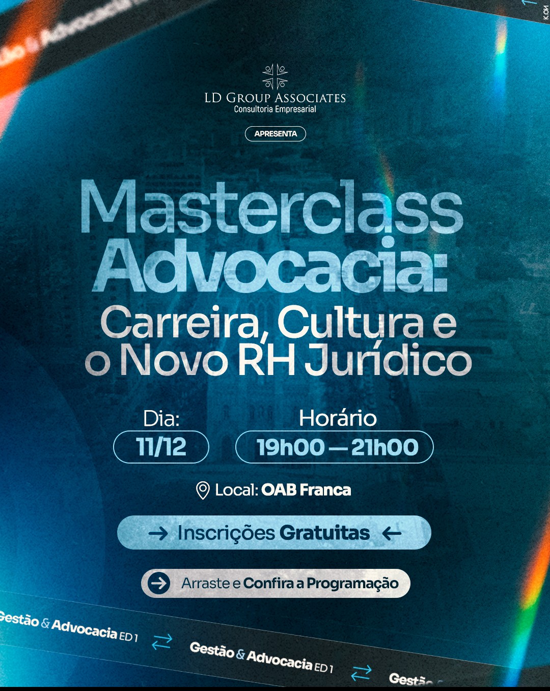 Masterclass: Carreira, Cultura e o Novo RH Jurídico, um encontro exclusivo que reúne especialistas de referência para discutir o futuro da gestão dentro dos escritórios e departamentos jurídicos, no que diz respeito às pessoas, às equipes.