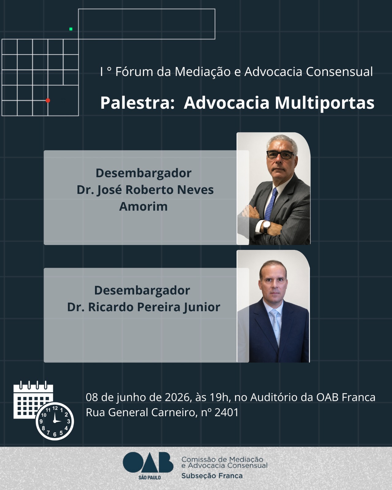 1º Fórum da Mediação e Advocacia Consensual, que contará com a palestra : Advocacia Multiportas